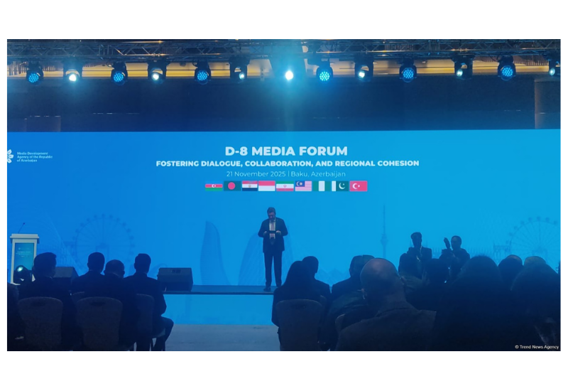 Bakıda D-8 Media Forumu keçirilir