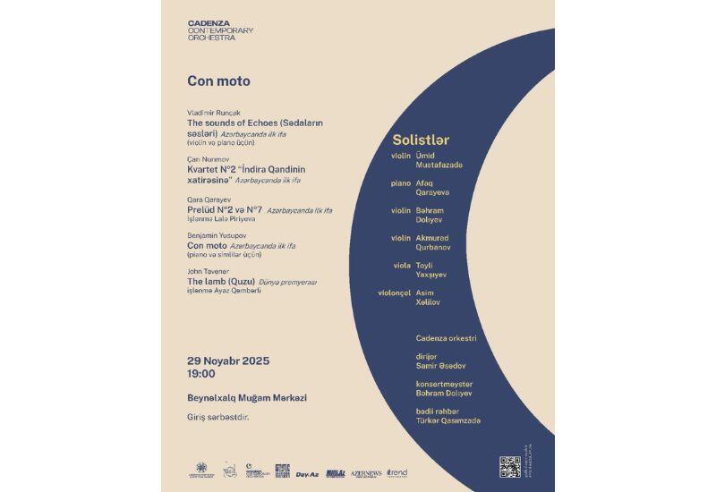 Впервые в Азербайджане на концерте “Con moto” будут представлены уникальные музыкальные произведения