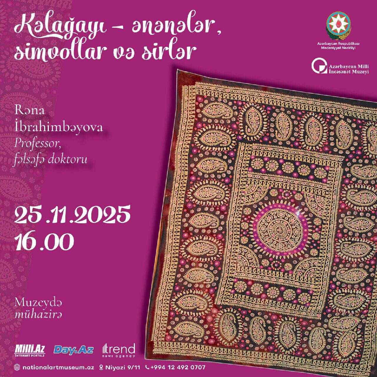 Кялагаи - традиции, символы и тайны азербайджанских женщин