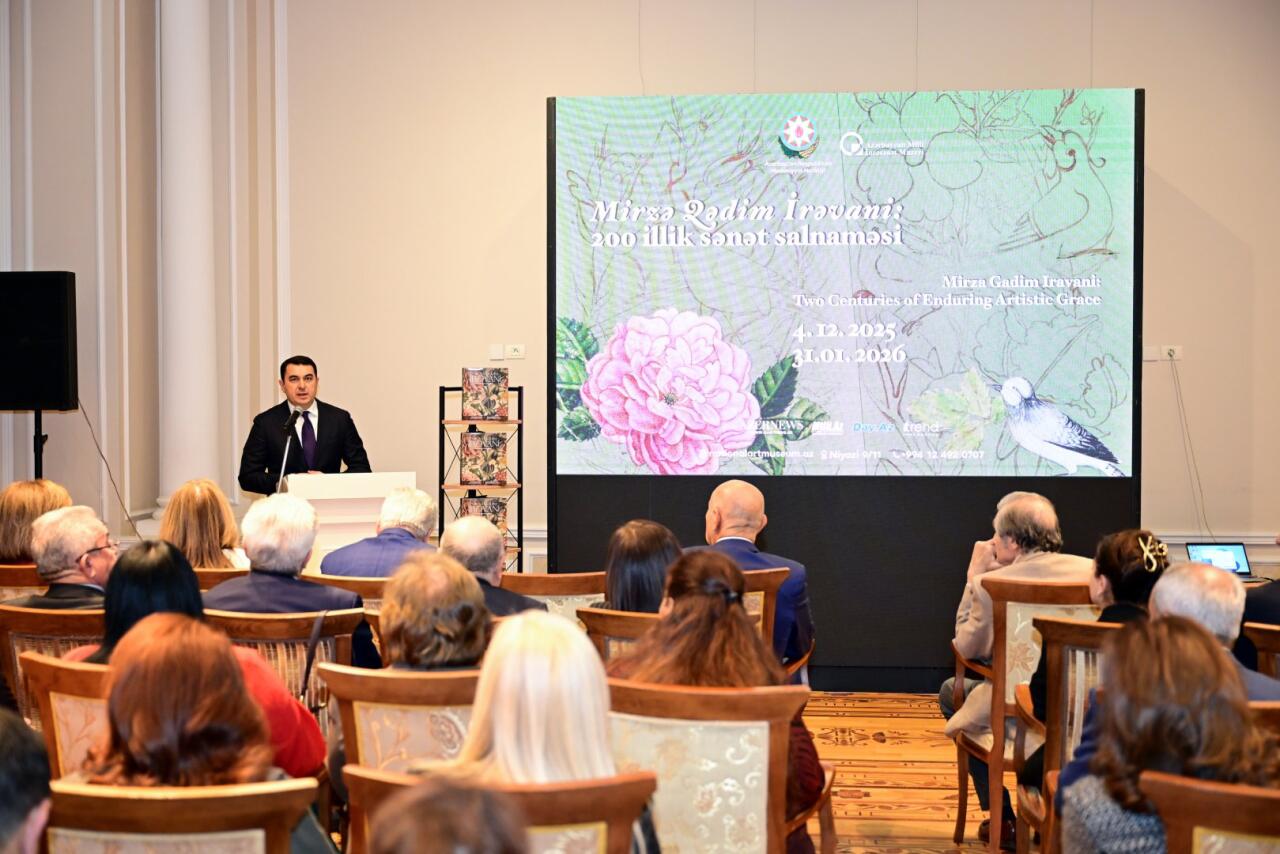 В Баку состоялось торжественное открытие экспозиции "Мирза Гадим Иревани: 200-летняя летопись искусства"