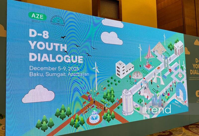 Bakı D-8 Gənclər Dialoquna ev sahibliyi edir