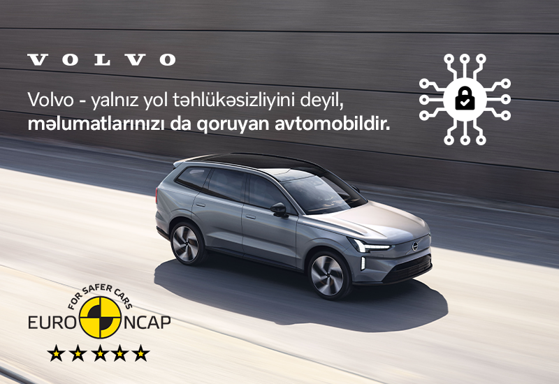 Kibertəhlükəsizlik dalğası fonunda liderlik: Volvo elektromobilləri rəqəmsal müdafiədə standartları yenidən müəyyənləşdirir