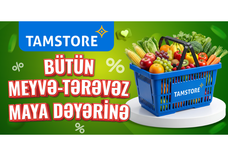 Tamstore meyvə və tərəvəzi maya dəyərinə satacaq