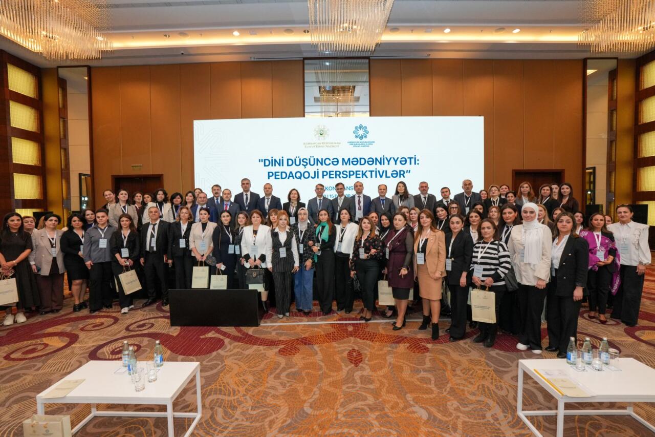 Bakıda "Dini düşüncə mədəniyyəti: pedaqoji perspektivlər" mövzusunda konfrans keçirilib