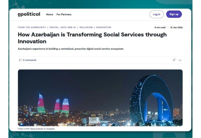 Британская платформа "Apolitical" рассказала об успехах Азербайджана в социальной сфере