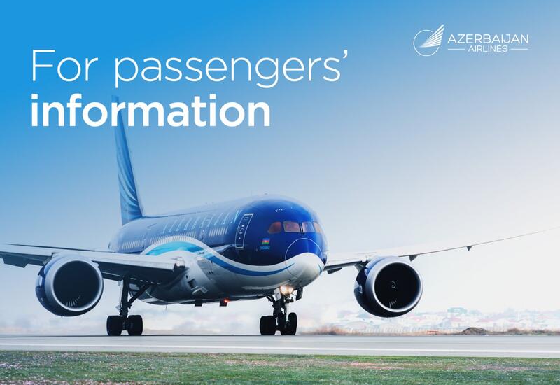 AZAL в связи с праздничными днями рекомендует заранее планировать поездки в Нахчыван