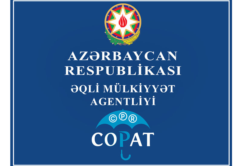 ​Azərbaycan Avrasiya məkanında patentlərin qeydiyyatı sahəsində ilkə imza atdı