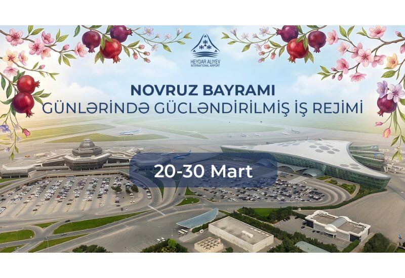 Бакинский аэропорт будет работать в усиленном режиме в дни праздника Новруз