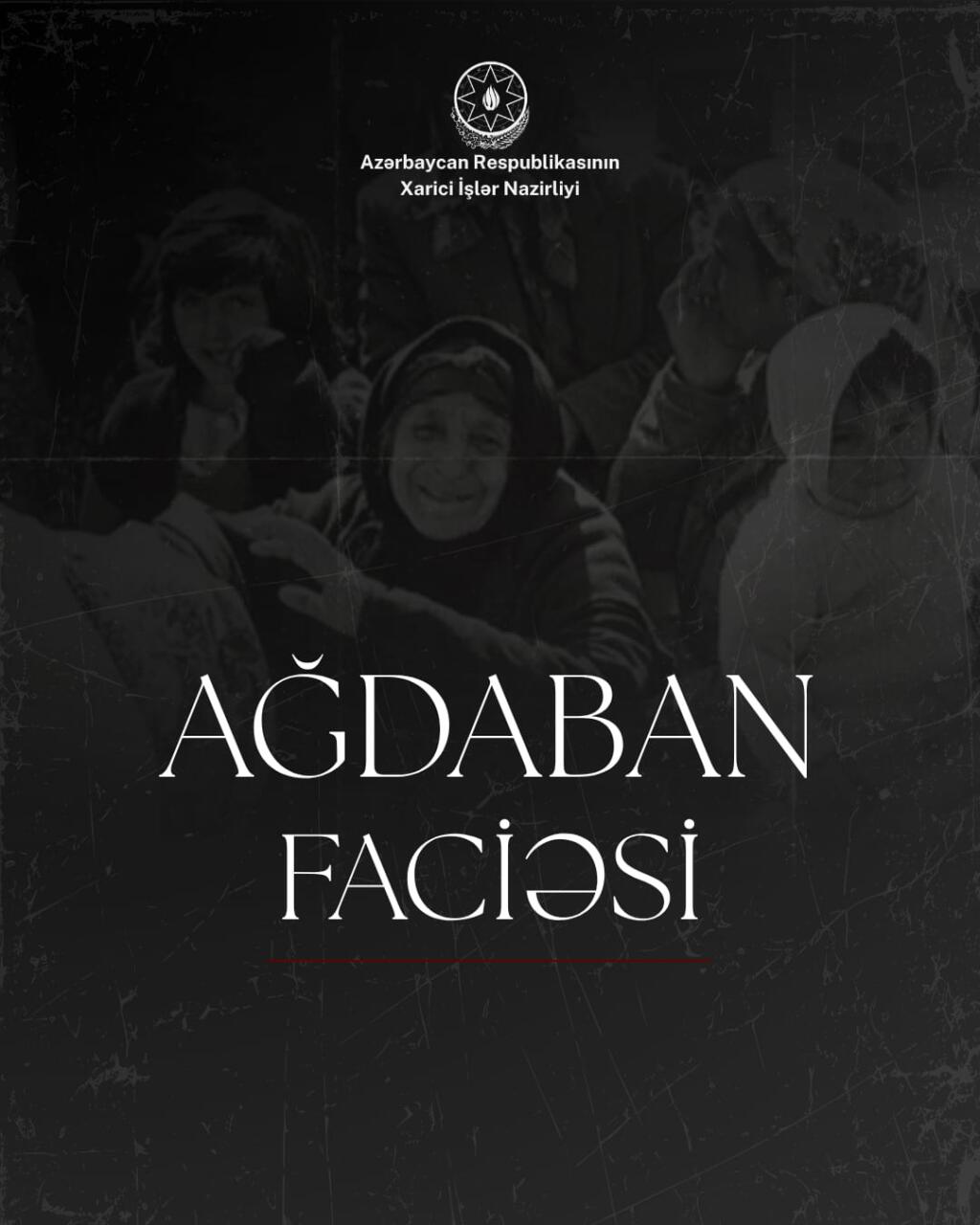 МИД Азербайджана разместил публикацию в связи с 34-й годовщиной Агдабанской резни