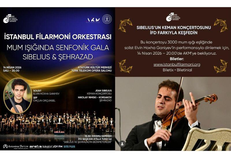 Скрипач-вирутоз Эльвин Ходжа Ганиев выступит с гала-концертом при свечах "Sibelius & Şehrazad" в Стамбуле
