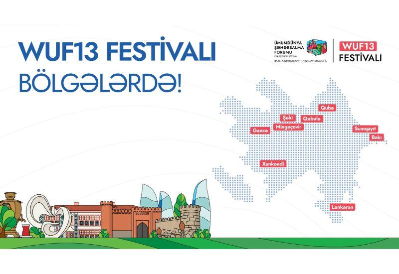 Обнародованы локации проведения Фестиваля WUF13 в ряде городов Азербайджана