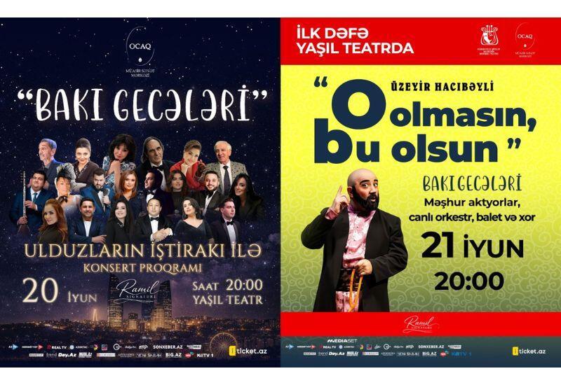 Два великолепных июньских вечера под открытым небом Баку – представляет Центр современного творчества "Очаг"
