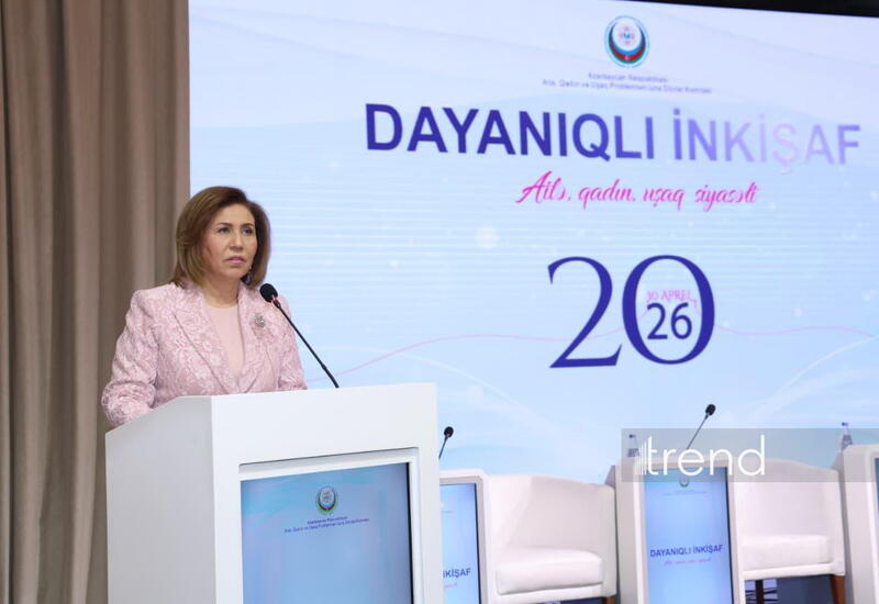 В Азербайджане за последние 20 лет укреплены институциональные механизмы в сфере семьи, женщин и детей