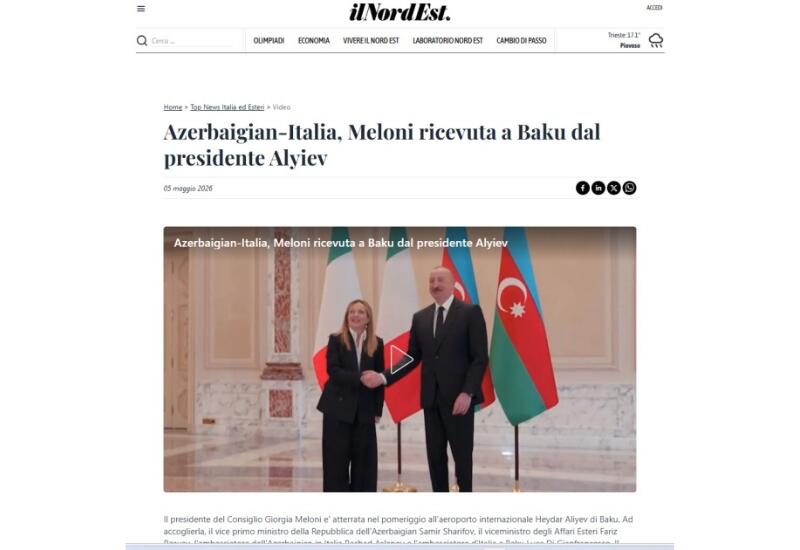 Мировые медиа широко осветили переговоры в Баку Премьер-министра Джорджи Мелони с Президентом Ильхамом Алиевым