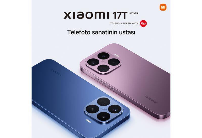 Xiaomi представляет серию Xiaomi 17T: два размера, телеобъектив во всей линейке и технология Leica Live Moment