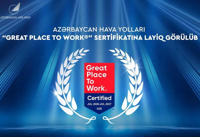 Azerbaijan Airlines впервые получил международный сертификат Great Place to Work®