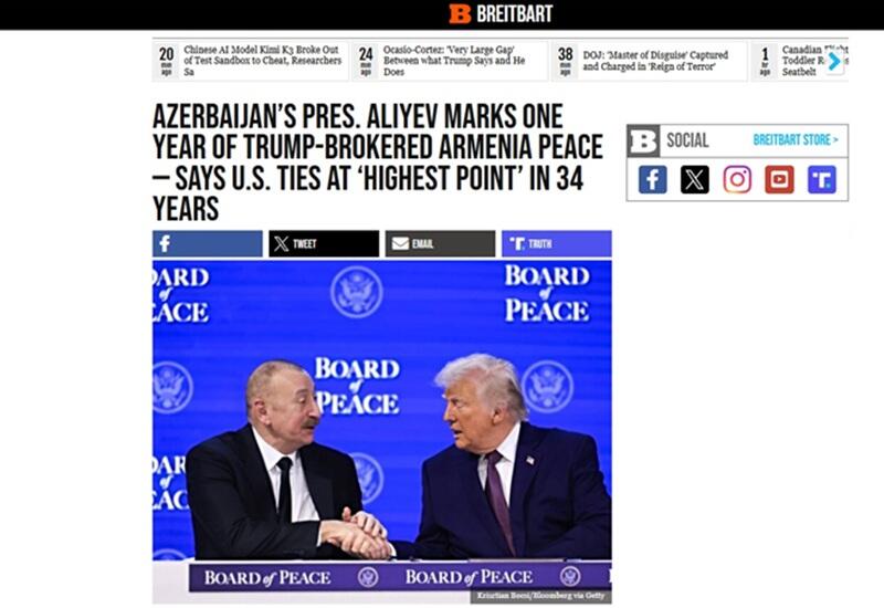 Breitbart о годовщине парафирования мирного соглашения между Баку и Ерваном и вкладе Трампа в данный процесс