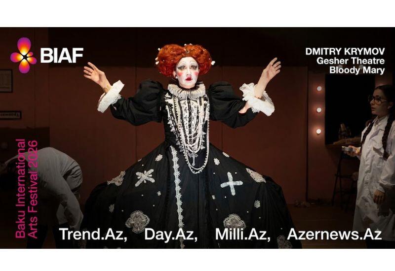 Стартует Baku International Arts Festival – звезды, театральные премьеры, легендарные постановки