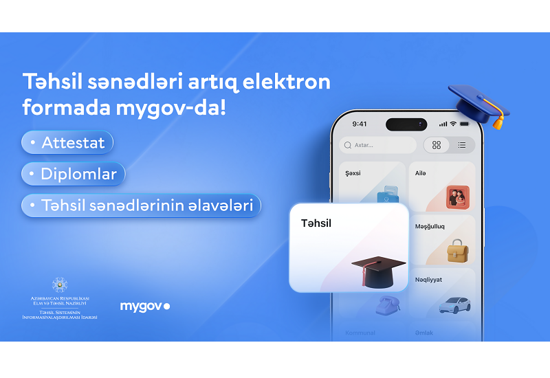2026-cı il məzunlarının elektron təhsil sənədləri “mygov” platformasında əlçatandır