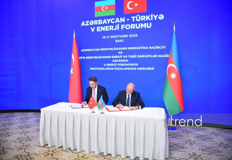 Azərbaycan-Türkiyə V Enerji Forumunun Protokolu imzalanıb