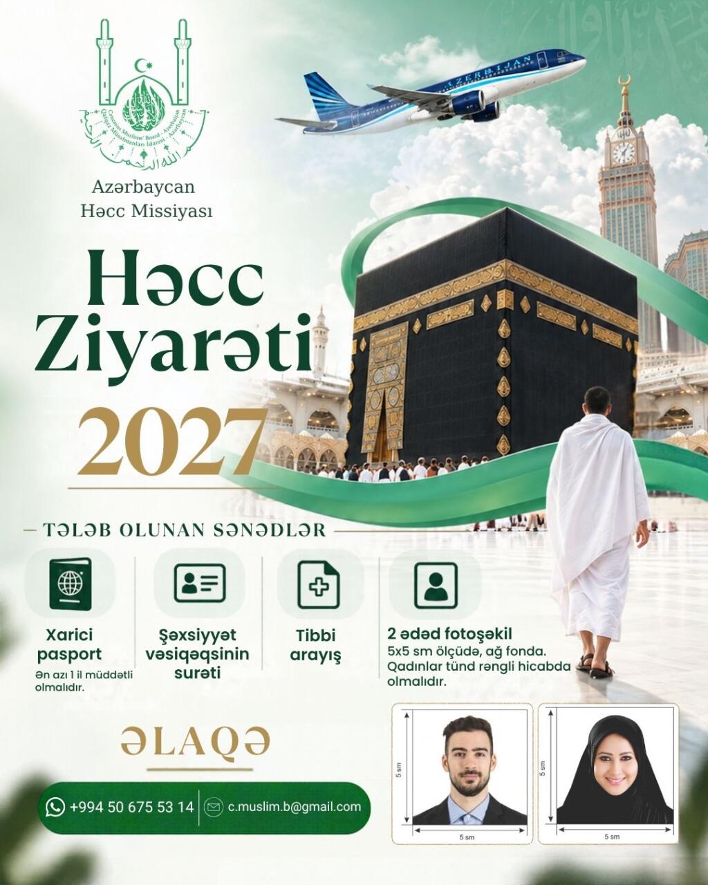 Həcc ziyarətinə sənəd qəbulu başlayır