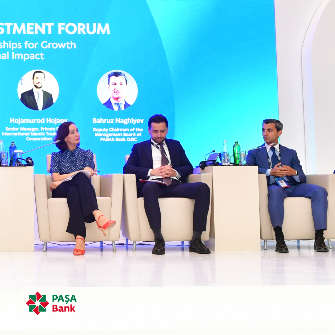 PAŞA Bank II Azərbaycan Beynəlxalq İnvestisiya Forumunda beynəlxalq maliyyə əməkdaşlığını müzakirə edib