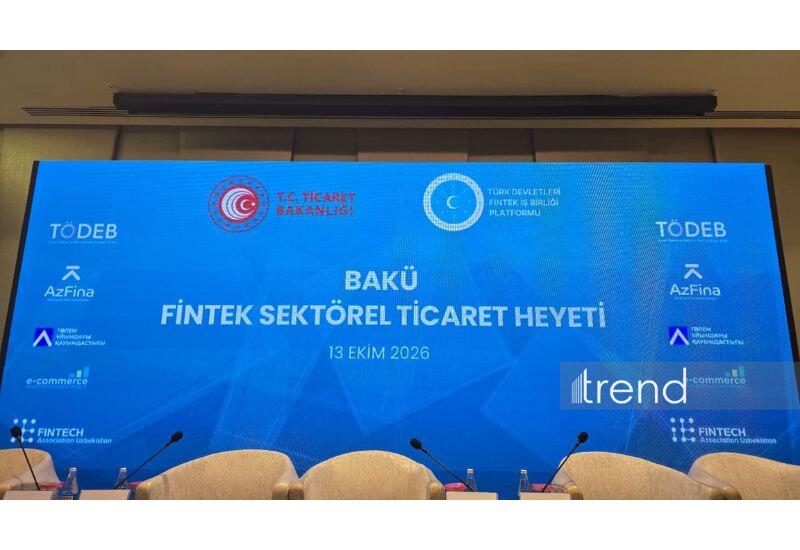 Bakıda Türk dövlətlərinin fintex sektorunun nümayəndələri bir araya gəlir