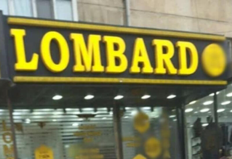 Azərbaycanda lombardların fəaliyyətinə nəzarət gücləndiriləcək