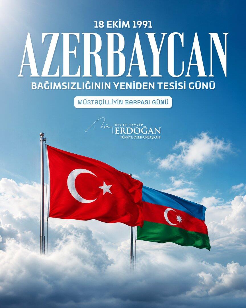 Türkiyə Prezidenti Azərbaycanı Müstəqilliyin Bərpası Günü ilə əlaqədar təbrik edib