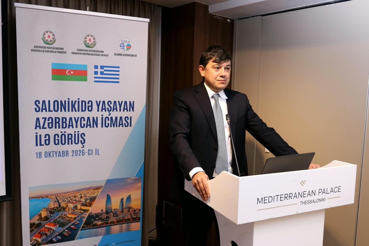 Salonikidə soydaşlarımızla görüş: milli birlik və diaspor həmrəyliyi diqqət mərkəzində