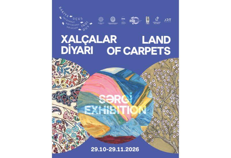 Azərbaycan Milli Xalça Muzeyində “Xalçalar diyarı” sərgisi açılacaq