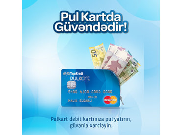 Pul Kartda Güvənlidir