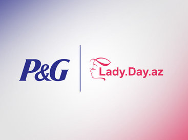 Procter & Gamble и Lady.Day.Az начали совместный проект