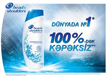 100% GÖZƏL VƏ 100%-Ə QƏDƏR KƏPƏKSİZ * SAÇLAR ÜÇÜN COSMOPOLİTAN HEAD & SHOULDERS ŞAMPUNUNU TÖVSİYƏ EDİR