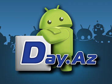 Скачай Day.Az для своего Android, узнавай новости первым