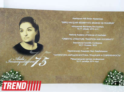 В Азербайджане проводится международная конференция, посвященная 75-летию со дня рождения выдающегося ученого-востоковеда Аиды Имангулиевой - ФОТО